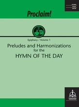 Proclaim! Preludes and Harmonizations for the Hymn of the Day Organ sheet music cover